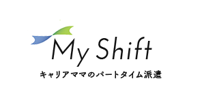 MyShift｜キャリアママのパートタイム型派遣｜名古屋