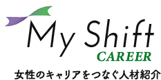 My Shift Career（マイシフトキャリア）女性のキャリアをつなぐ人材紹介